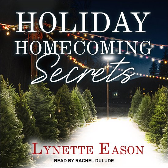 Holiday Homecoming Secrets - cover