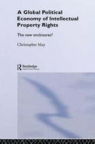 Omslag The Global Political Economy of Intellectual Property Rights