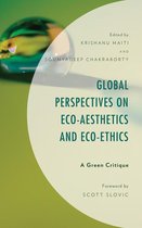 Environment and Society - Global Perspectives on Eco-Aesthetics and Eco-Ethics