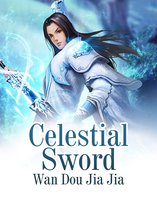 Volume 1 1 - Celestial Sword