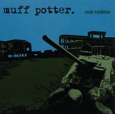 Muff Potter - Steady Fremdkoerper (LP)