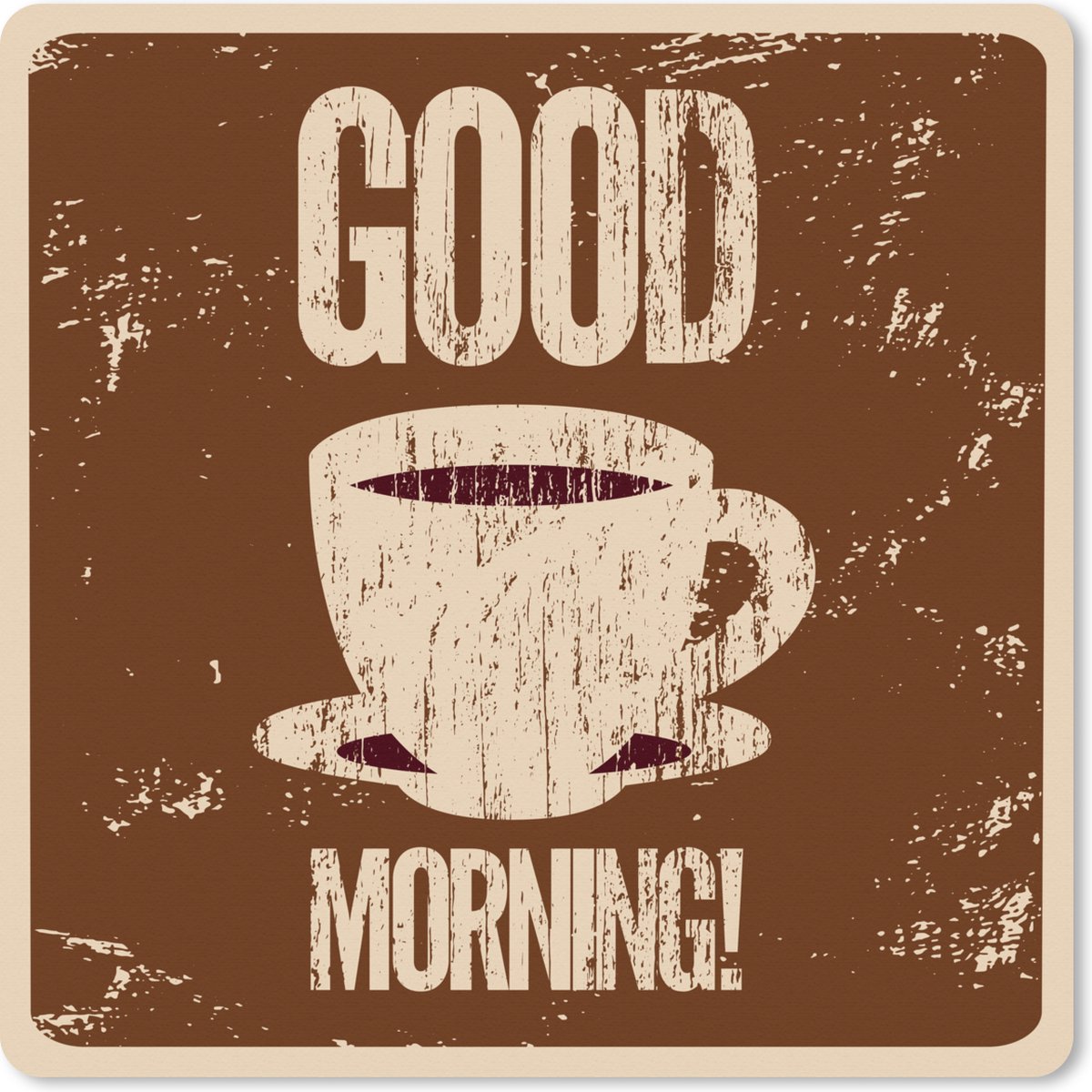 Muismat XXL 50x50 cm - Bureau onderlegger - Bureau mat Koffie - Good morning! - Retro - Spreuken - Quotes - Bureaumat - Gaming mousepad xl - Bureaulegger groot - Computer deskmat
