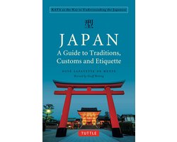 Japan: A Guide to Traditions, Customs and Etiquette