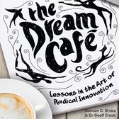 The Dream Cafe