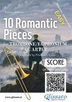 10 Romantic Pieces for Trombone/Euphonium Quartet 5 - Trombone/Euphonium Quartet Score of "10 Romantic Pieces"