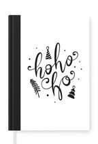 Notitieboek - Schrijfboek - Spreuken - Hohoho - Quotes - Kerst - Notitieboekje klein - A5 formaat - Schrijfblok - Kerst - Cadeau - Kerstcadeau voor mannen, vrouwen en kinderen