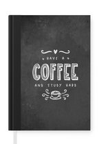 Notitieboek - Schrijfboek - Studeren - Studenten - Koffie - Quotes - Krijtbord - Notitieboekje klein - A5 formaat - Schrijfblok
