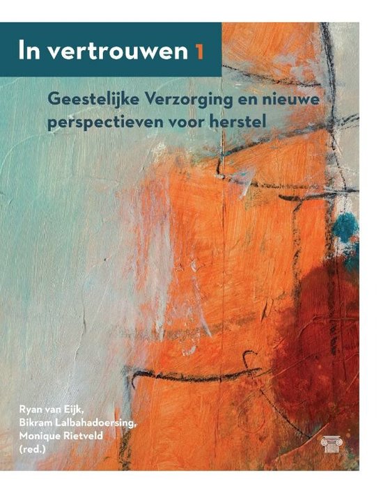 In vertrouwen 1 - Geestelijke verzorging en nieuwe perspecti ... - cover