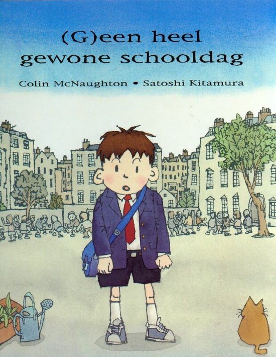 Cover van het boek '(G)een gewone schooldag' van Colin MacNaughton