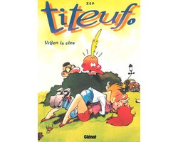 Titeuf 01. vrijen is vies