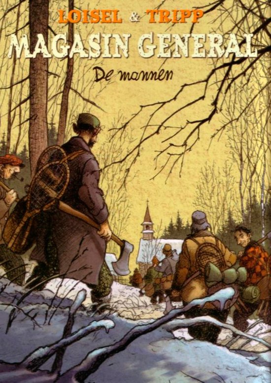 Cover van het boek 'De mannen' van J. Tripp en R. Loisel