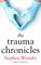 The Trauma Chronicles