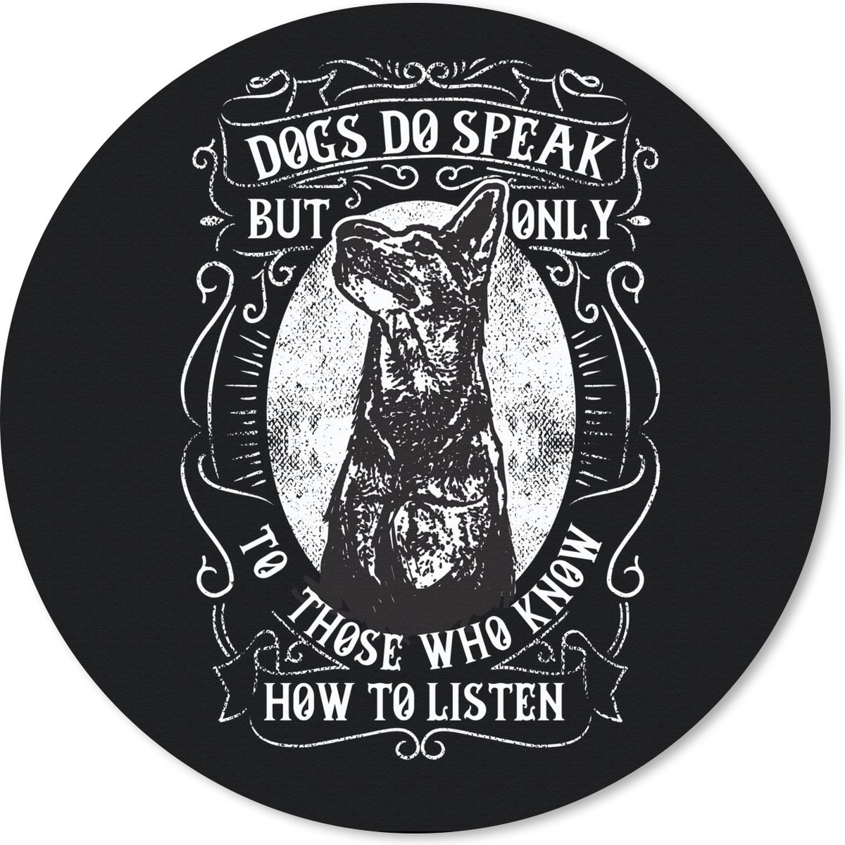 Muismat rond 30x30 cm - Mousepad Hond - Retro - Zwart - Wit - Spreuk - Ronde muismatten