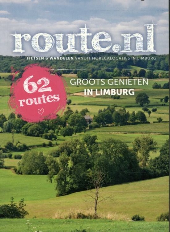 Groots genieten in Limburg