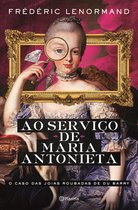 PLANETA PORTUGAL - O Caso das Joias Roubadas de Du Barry - Ao Serviço de Maria Antonieta 1