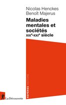 Repères - Maladies mentales et sociétés - XIXe - XXIe siècle