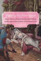 Early Modern Cultural Studies - Making the Marvelous