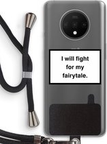 Case Company® - OnePlus 7T hoesje met Koord - Fight for my fairytale - Telefoonhoesje met Zwart Koord - Bescherming aan alle Kanten en Over de Schermrand