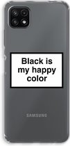 Case Company® - Samsung Galaxy A22 5G hoesje - Black is my happy color - Soft Cover Telefoonhoesje - Bescherming aan alle Kanten en Schermrand