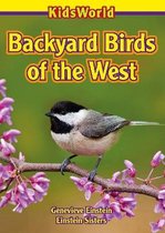 Backyard Birds of the West