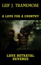 A Love For A Country
