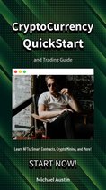 CryptoCurrency QuickStart and Trading Guide
