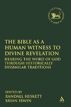 Bible As A Human Witness To Divine Revelation