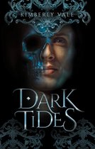 Kingdom of Bones- Dark Tides