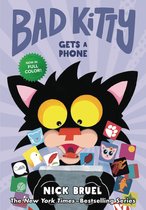 Bad Kitty- Bad Kitty Gets a Phone (Graphic Novel)