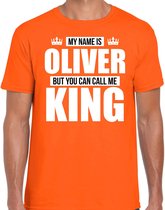 Naam cadeau My name is Oliver - but you can call me King t-shirt oranje heren - Cadeau shirt o.a verjaardag/ Koningsdag XXL
