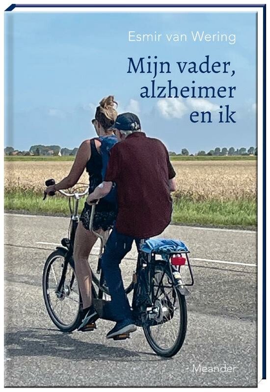 Boek cover Mijn vader, alzheimer en ik van Esmir van Wering (Hardcover)