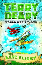 World War I Tales - World War I Tales: The Last Flight