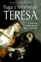 Testigos 67 - Fuga y retorno de Teresa