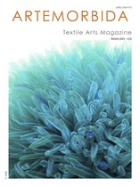 ArteMorbida Textile Arts Magazine - 05 2021 ITA