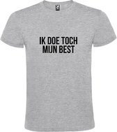 Grijs  T shirt met  print van "Ik doe toch mijn best. " print Zwart size M