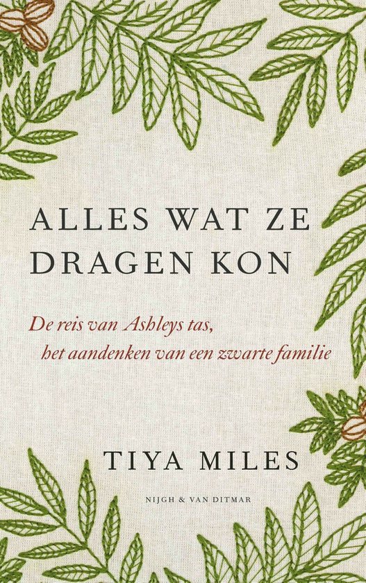 Boek cover Alles wat ze dragen kon van Tiya Miles (Paperback)