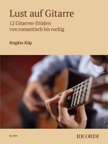 Ricordi Lust auf Gitarre - Songboek voor gitaar