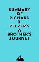 Summary of Richard B. Pelzer's A Brother's Journey