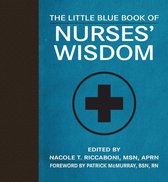 Little Books - The Little Blue Book of Nurses' Wisdom