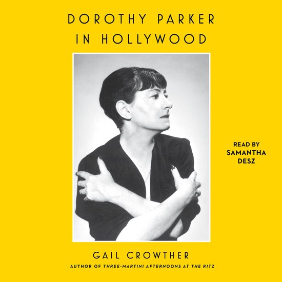 Dorothy Parker in Hollywood - cover