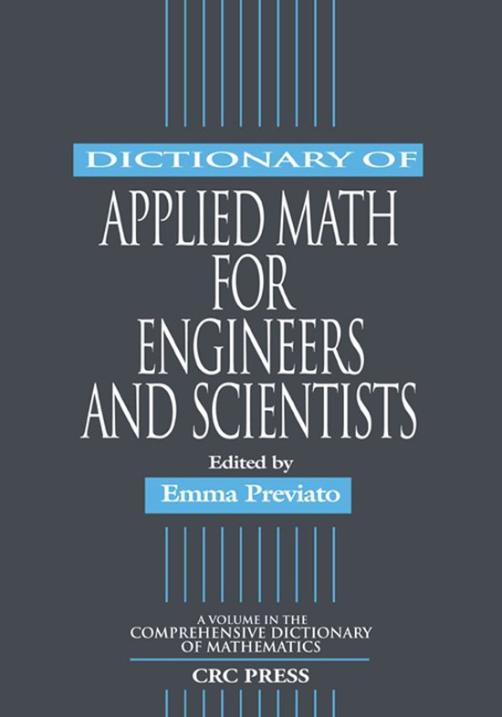 Dictionary of Applied Math for Engineers and Scientists - cover