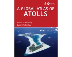 A Global Atlas of Atolls
