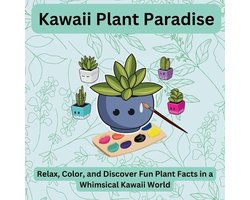 Kawaii Plant Paradise- Kawaii Plant Paradise