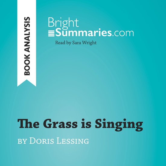 The Grass is Singing by Doris Lessing (Book Analysis) - cover