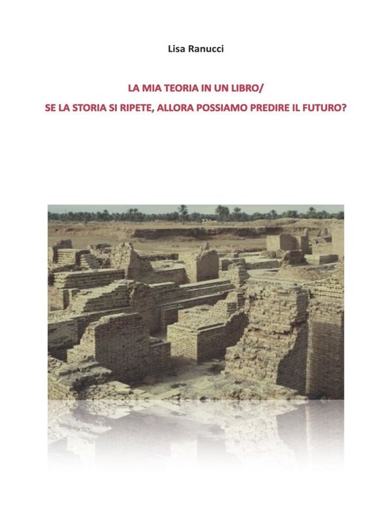 Se la Storia si ripete, allora possiamo predire il futuro?/  ... - cover