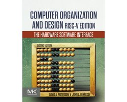 The Morgan Kaufmann Series in Computer Architecture and Design - Computer Organization and Design RISC-V Edition