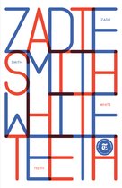 Couverture du livre 'White Teeth' de Zadie Smith, en lettres rouges et bleues.