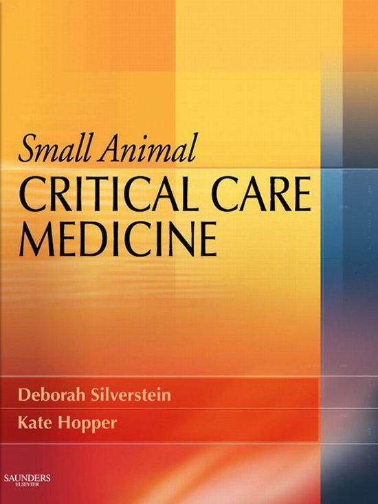 Small Animal Critical Care Medicine - E-Book - cover