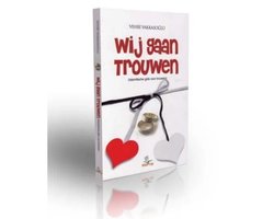 Wij Gaan Trouwen