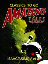 Classics To Go -  Amazing Stories Volume 127
